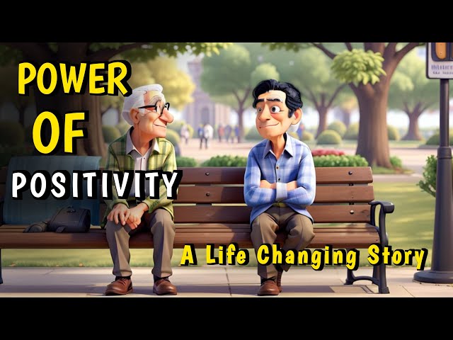 The Power of Positivity: A Positive Thinking Story