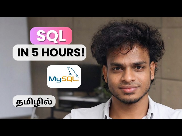 SQL Masterclass in Tamil | Complete Database Training by Data Scientist