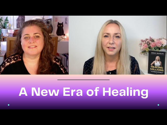 The New Era of Global Healing | A Conversation with Nina Maglic