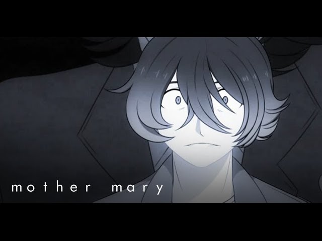 Mother mary animation meme - RE:Vex