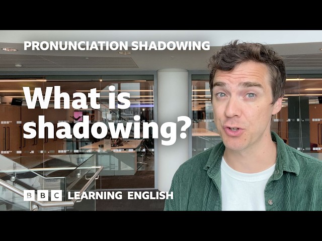 👄 What is 'shadowing'? Pronunciation Shadowing Tutorial
