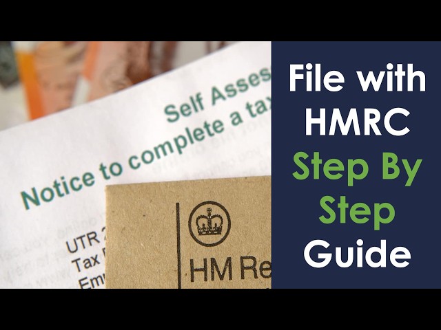 How To File UK Self Assessment Tax Returns