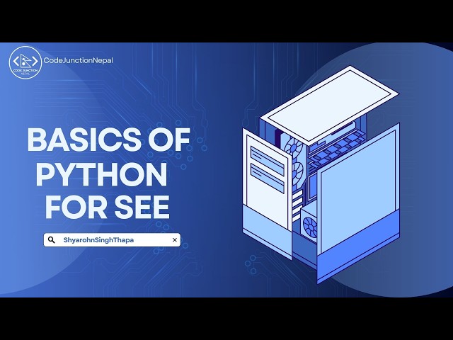 Python Basics for SEE students