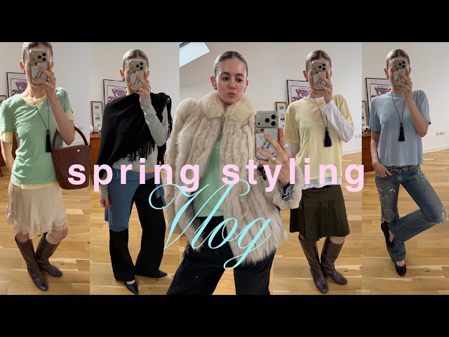 a spring styling vlog