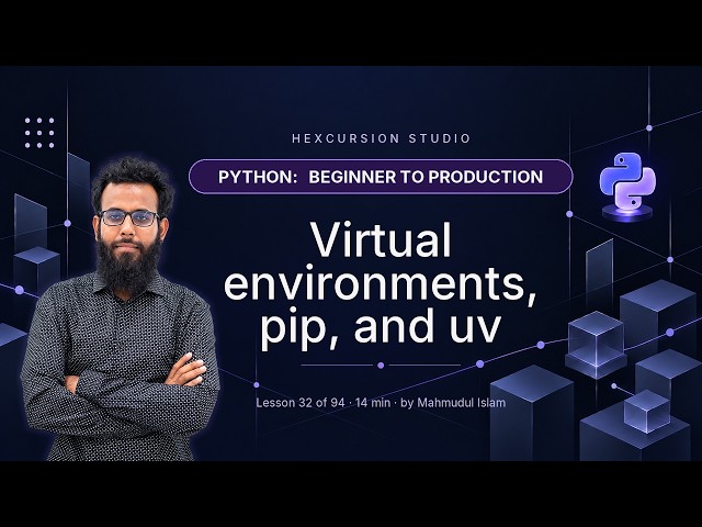 Python Virtual Environments, pip, and uv Explained | Python 32/94