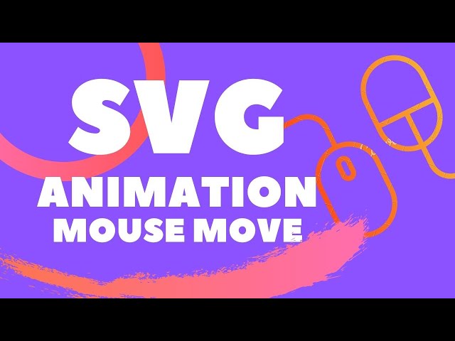 SVG Animation | Animate SVG Using Javascript on Mouse Move