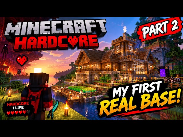 Built My FIRST REAL BASE in Minecraft Hardcore! 🔥 | Part 2