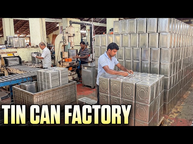 The Complete Tin Can Manufacturing Process
