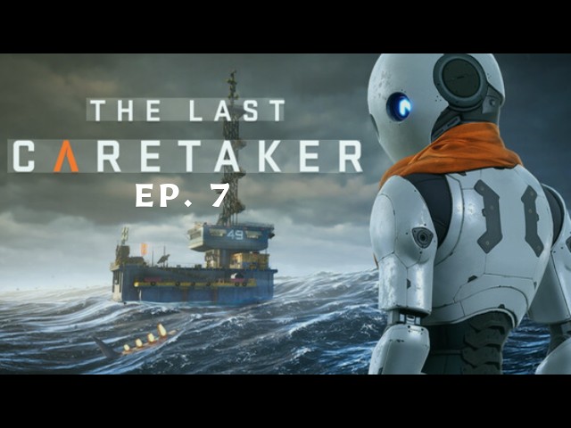 The Last Caretaker ~ Ep. 7 ~ Off To The Quarantine Stack