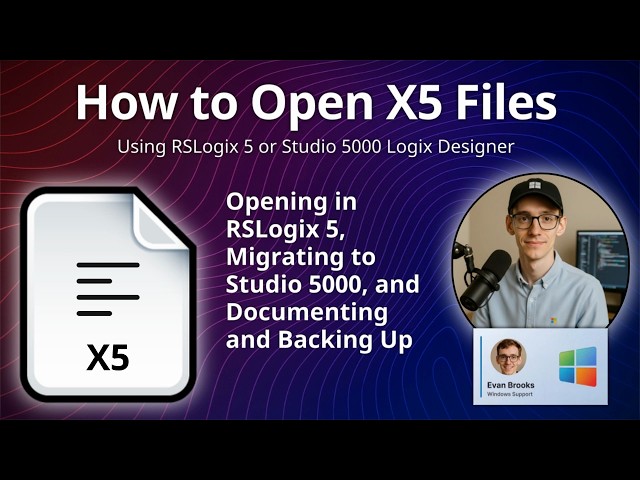How to Open X5 Files (Rockwell Software Logix 5)