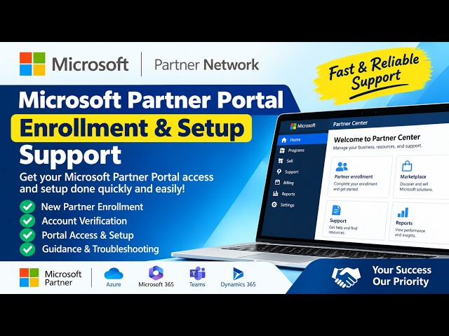 Microsoft Partner Account Setup: Everything You Need to Know