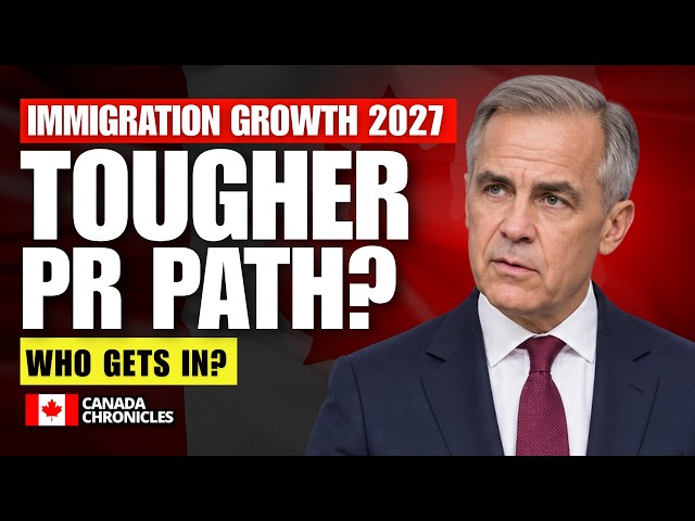 Canada Immigration 2027: Why Carney’s Growth Signal May Not Help Your PR | Canada Work Permit