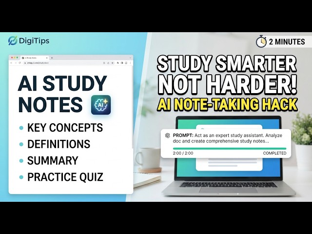 How I Create Professional Study Notes in 2 Minutes Using AI