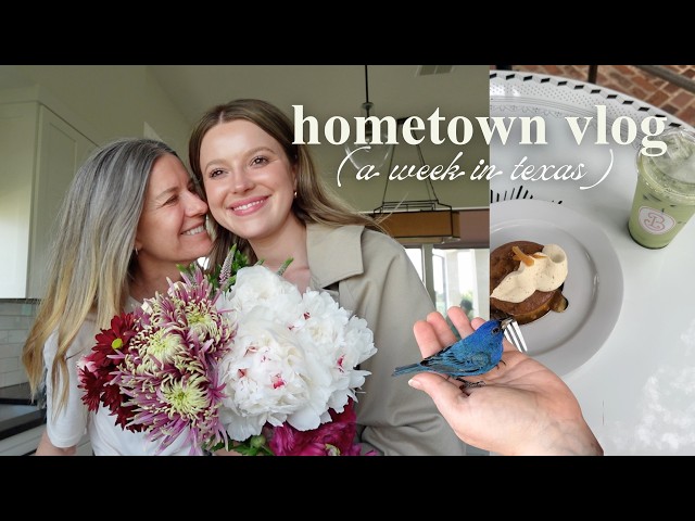 VLOG: spend a week in my texas hometown with me (+ my family!) Boerne, TX