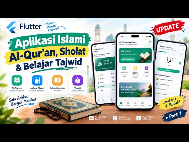 🔥 BIKIN APLIKASI AL-QURAN LENGKAP PAKAI FLUTTER | JADWAL SHOLAT + BELAJAR TAJWID