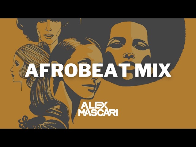 Afrobeat mix | Mahalia, Doja Cat... [Alex Mascari]