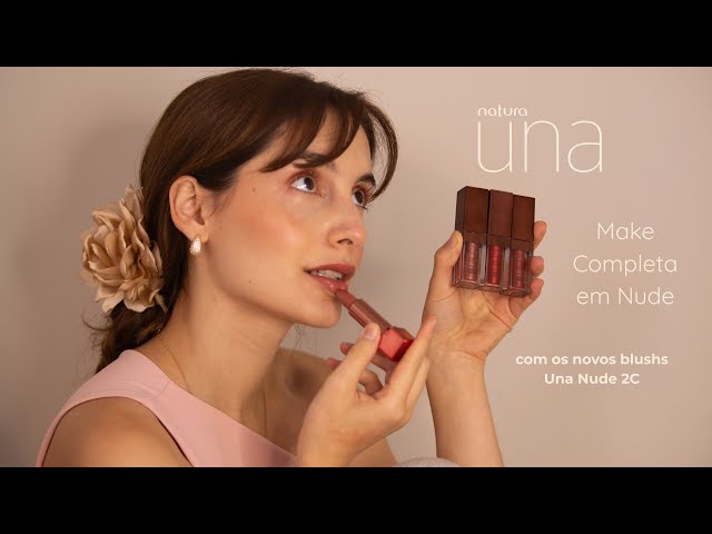 Maquiagem em tons de nude com o blush que virou meu favorito ✨ UNA Nude 2C Natura 