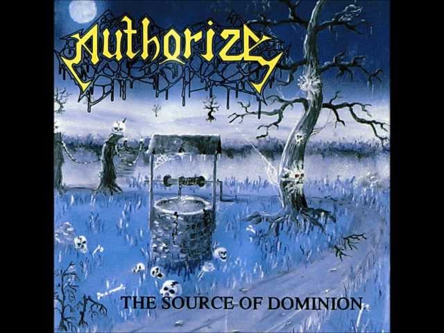Authorize - The Source of Dominion (Full Album)(HD)