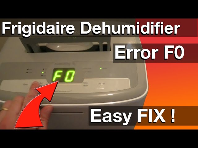 Fixing Frigidaire Dehumidifier - Error Code F0 (How to easy DIY)