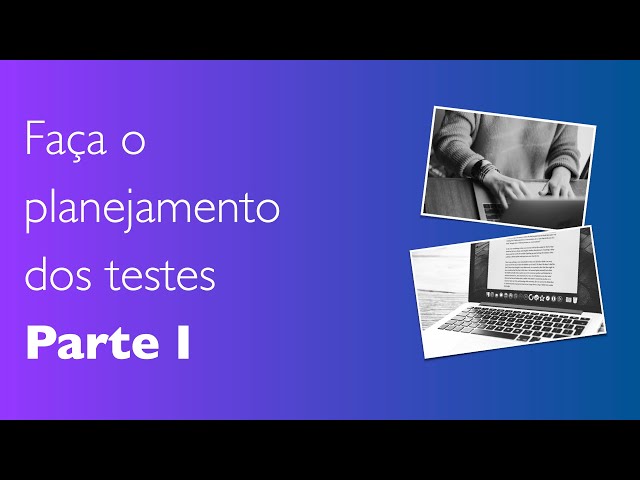 Software Test Plan: Example and Importance - Part 1 - Lesson 9