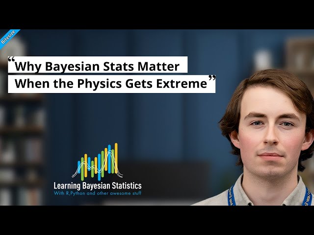BITESIZE | Why Bayesian Stats Matter When the Physics Gets Extreme