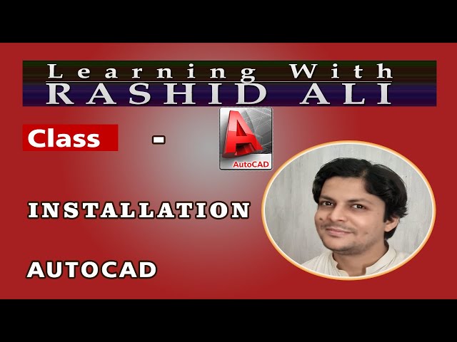 AUTOCAD | INSTALLATION | RASHID ALI | SHAHDADPUR | URDU HINDI