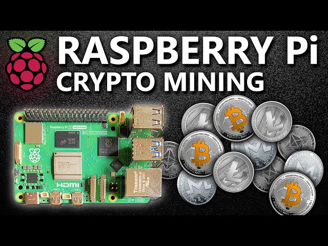 Cryptocurrency Mining on a Raspberry Pi