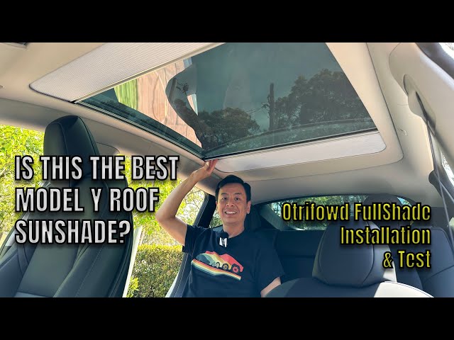 BEST ROOF SUNSHADE FOR MODEL Y? Installation & Test Otrifowd Fullshade
