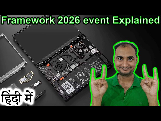 Framework 2026 event  Explained in HINDI {Computer Wednesday}