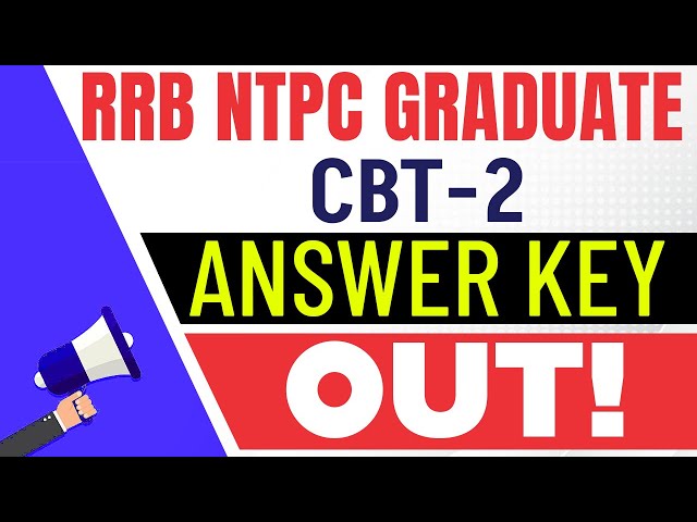 RRB NTPC CBT 2 Answer Ker Out | RRB NTPC Graduate CBT2 Answer Key | By Chanakya Sir