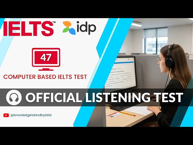 Computer Based IELTS Test Demo | IELTS Listening Test Practice 2026 with Answers | IDP IELTS