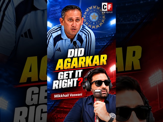 Was Ajit Agarkar a Successful Chief Selector? Mikkhail Vaswani Explains on Cricfit