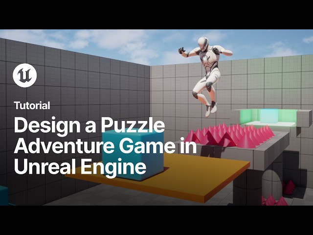 How We Designed a Puzzle Adventure Game in Unreal Engine