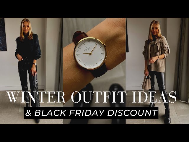 WINTER OUTFIT IDEAS & 35% BLACK FRIDAY DISCOUNT CODE