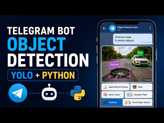 Build a Telegram Bot for Object Detection using YOLO | Python + OpenCV + Ultralytics