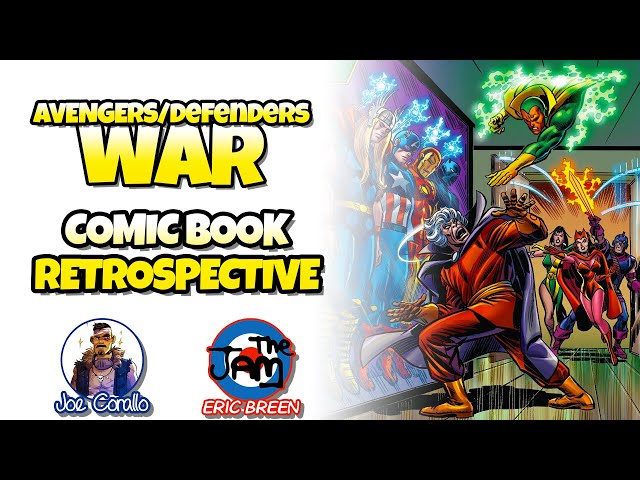 Comic Book Retrospective: Avengers/Defenders War