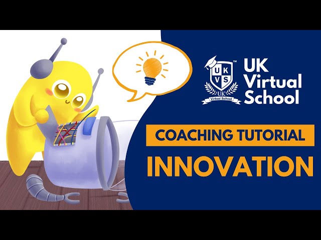 UKVS Coaching Tutorials   5  Innovation