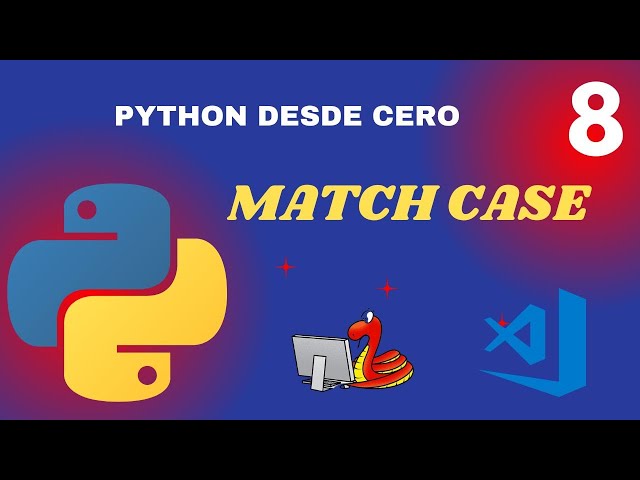 MATCH CASE EN PYTHON