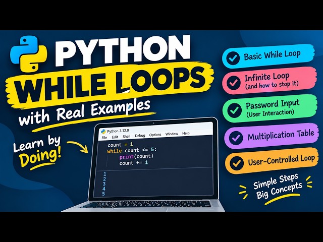 Python While Loops Explained | Beginner-Friendly Real Examples