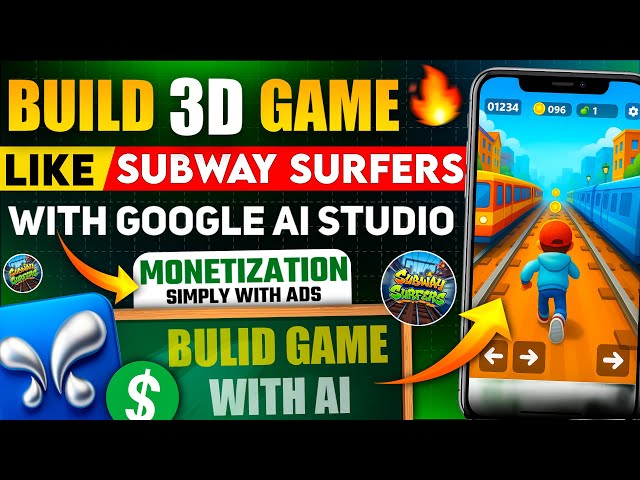 Create a 3D Game Like Subway Surfers on Mobile Using Google Ai Studio | Monetize with Ads