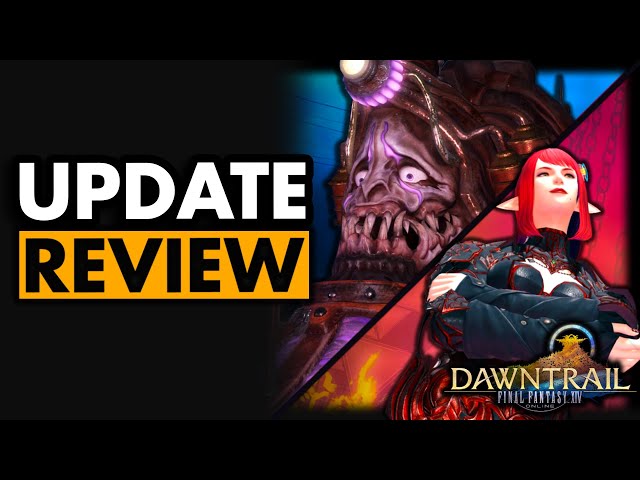 Final Fantasy XIV Patch 7.4 Review - A Solid Step Forward for Dawntrail