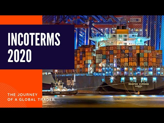 UNDERSTANDING INCOTERMS 2020  (INTERNATIONAL COMMERCIAL TERMS)