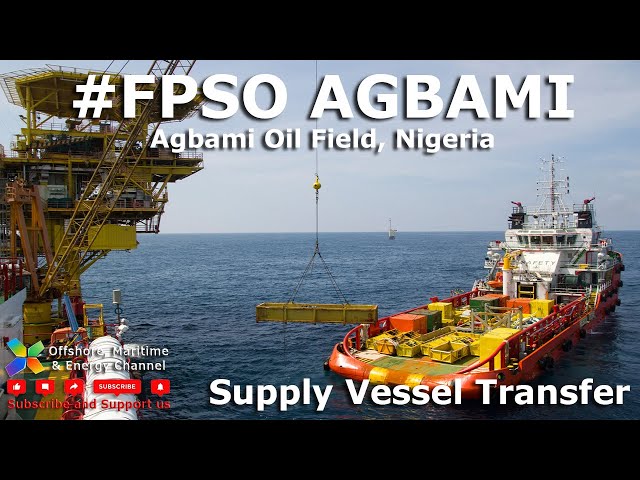 FPSO Agbami - Transfer of supply from PSV