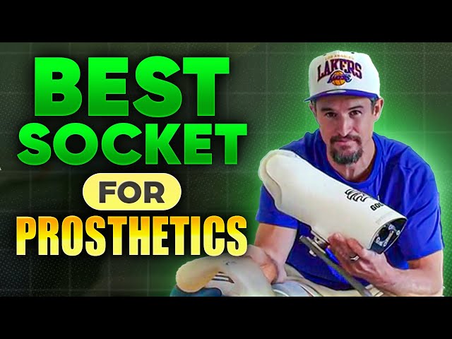 THIS is the BEST type of SOCKET for PROSTHETIC LEGS!