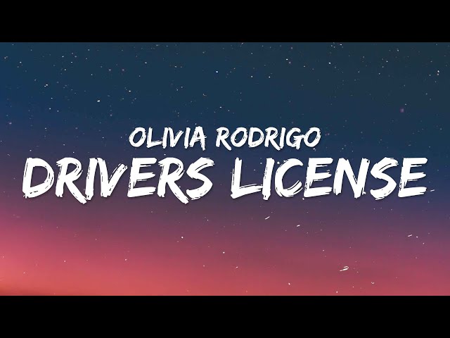 Olivia Rodrigo - drivers license (Lyrics)