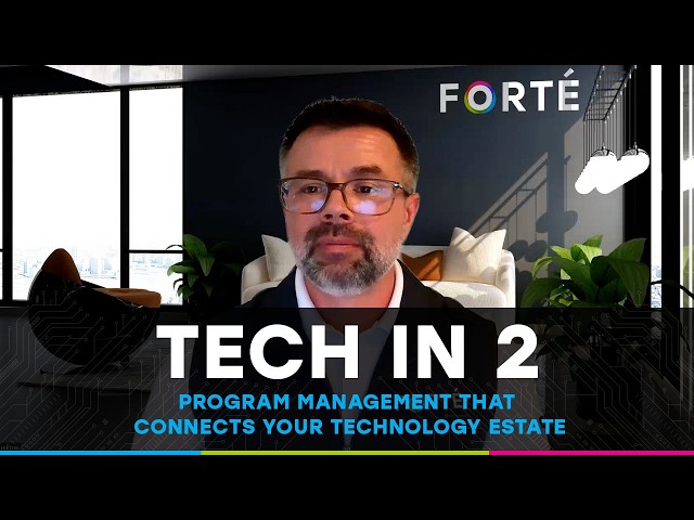 Tech in 2 - Episode 17:  Program Management That Connects Your Technology Estate