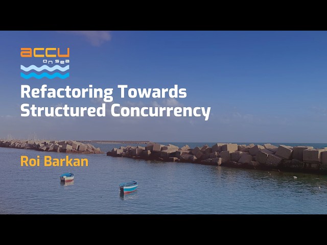 Why Structured Concurrency is the Future of C++ | Roi Barkan
