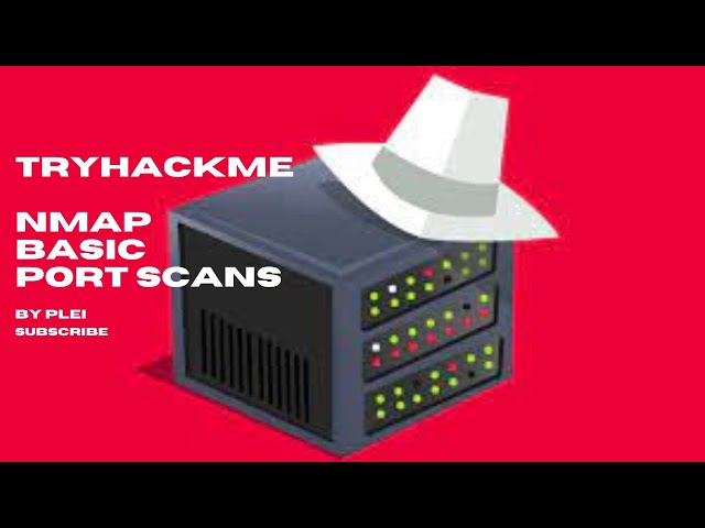 TryHackMe | Nmap Basic Port Scans | Walkthrough
