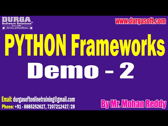 PYTHON Frameworks tutorials || Demo - 2 || by Mr. Mohan Reddy On 08-09-2026 @6AM (IST)