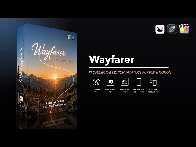 Wayfarer - A Motion Path Effect for Final Cut Pro and Motion - Pixel Film Studios